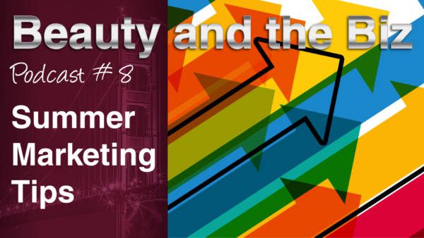 Summer Marketing Tips