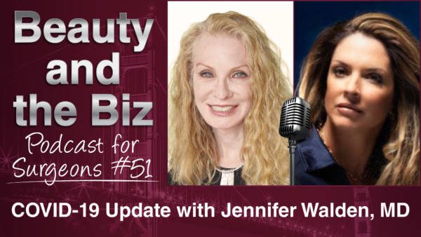 Ep.51: COVID-19 Update with Jennifer Walden, MD