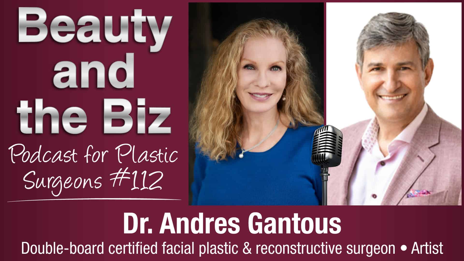 Ep.112: Interview with Dr. Andres Gantous