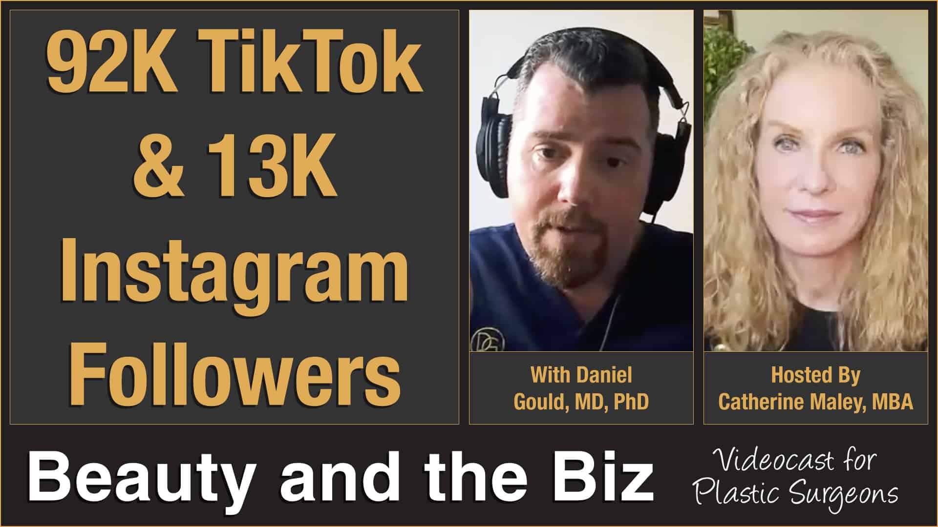 92K TikTok & 13K Instagram Followers — with Daniel Gould, MD, PhD