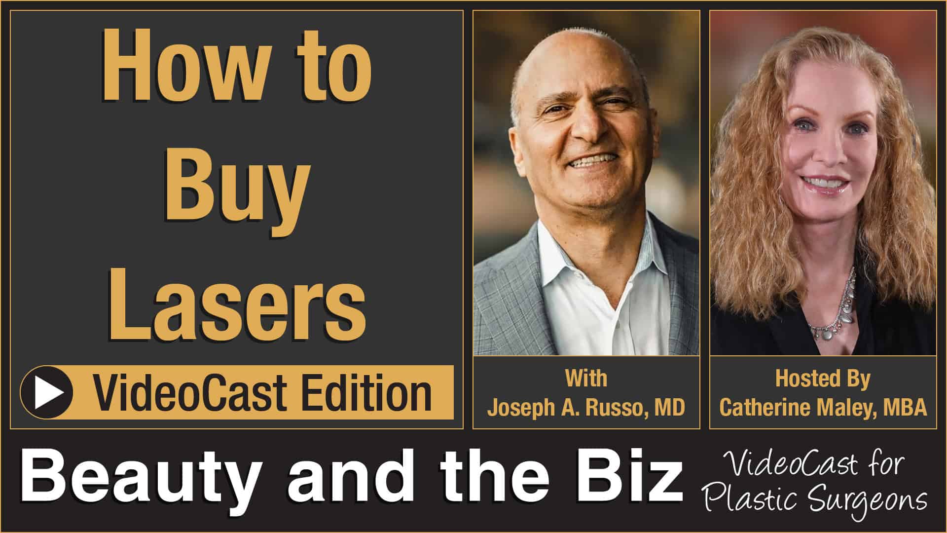 How to Buy Lasers — with Joseph A. Russo, MD