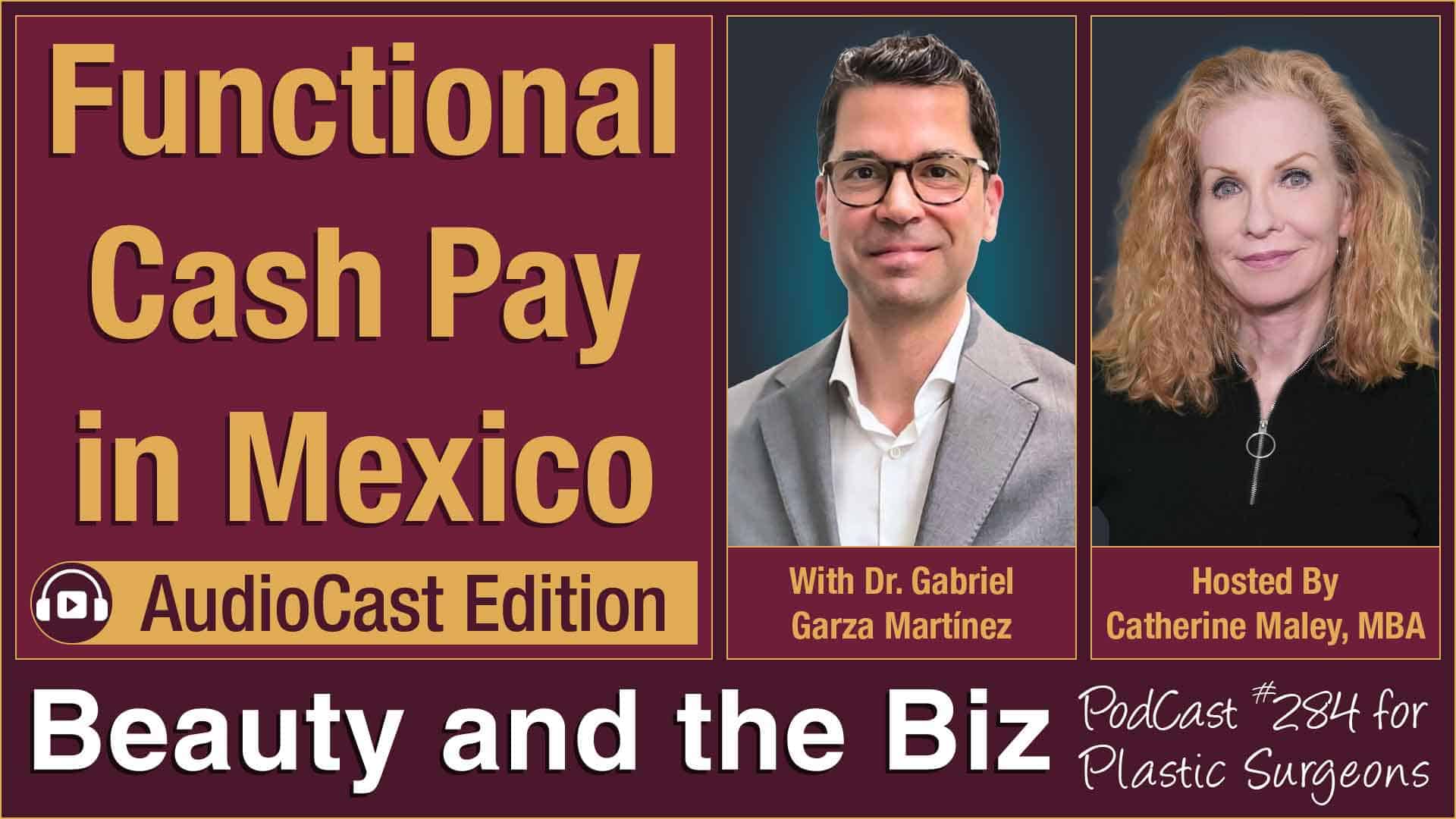 Functional Cash Pay in Mexico