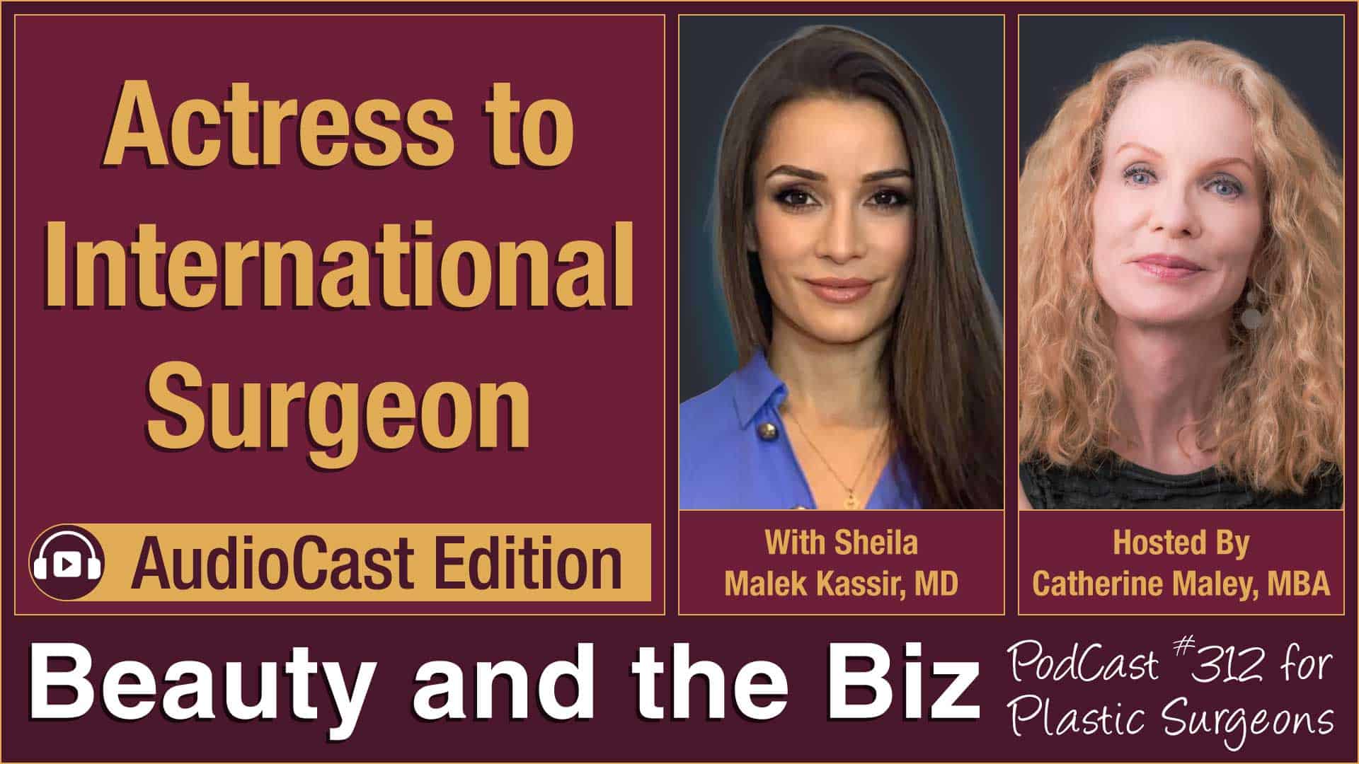 Banner with Sheila Malek Kassir, MD and Catherine Maley, MBA.