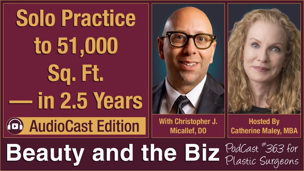 Podcast Ep 363 Beauty and the Biz